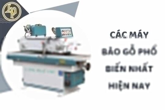 cac may bao go pho bien hien nay