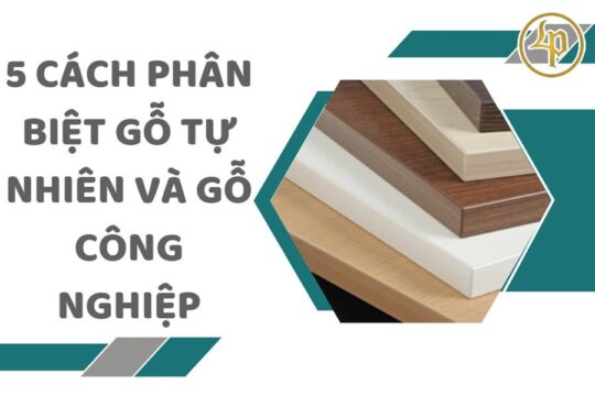 cach phan biet go tu nhien va go cong nghiep